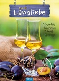 Abbildung von: Notizkalender "Landliebe" 2019 Wandkalender mit Bauernregeln, Rezepten, Gartentipps, Gesundheitstipps - Trötsch Verlag GmbH & Co. KG