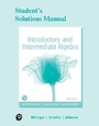 Cover: Student Solutions Manual for Introductory and Intermediate Algebra - Pearson