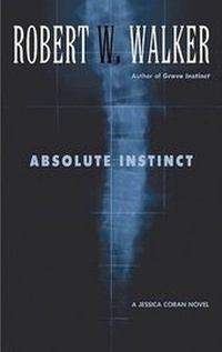 Enlarge image Cover: Absolute Instinct - Berkley Publishing Group