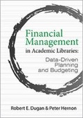 Cover: Financial Management in Academic Libraries - Association of College & Research Libraries