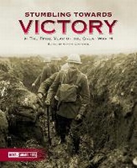 Enlarge image Cover: Stumbling Towards Victory - Trustees of the Royal Armouries