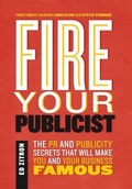 Cover: Fire Your Publicist - Ezpr