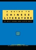 Cover: A Guide to Chinese Literature - Centre for Chinese Studies Publications