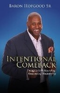 Cover: Intentional Comeback - HCP Book Publishing