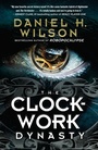 Cover: Clockwork Dynasty - Vintage Books
