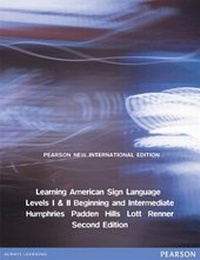Abbildung von: Learning American Sign Language: Beginning & Intermediate (Levels 1-2) - Pearson Education Limited