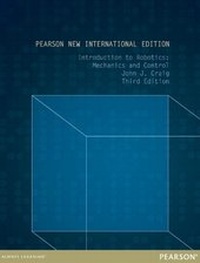 Enlarge image Cover: Introduction to Robotics: Pearson New International Edition PDF eBook - Pearson