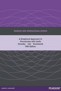 Enlarge image Cover: Graphical Approach to Precalculus with Limits: A Unit Circle Approach - Pearson Education Limited