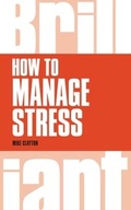 Cover: How to Manage Stress - Pearson
