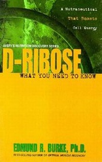 Enlarge image Cover: D-Ribose - Avery Publishing Group Inc.,U.S.