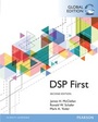 Cover: Digital Signal Processing First, Global Edition - Pearson Education Limited