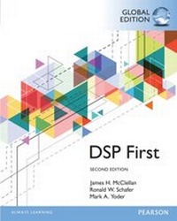 Enlarge image Cover: Digital Signal Processing First, Global Edition - Pearson Education Limited