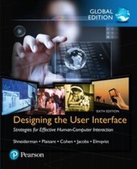 Enlarge image Cover: Designing the User Interface: Strategies for Effective Human-Computer Interaction, Global Edition - Pearson Higher Education;Pearson