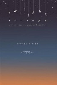 Enlarge image Cover: Twilight Innings - Texas Tech Press,U.S.