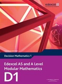 Enlarge image Cover: Edexcel AS and A Level Modular Mathematics Decision Mathematics 1 D1 - Pearson Education Limited