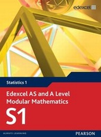 Enlarge image Cover: Edexcel AS and A Level Modular Mathematics Statistics 1 S1 - Pearson Education Limited