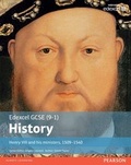 Cover: Edexcel GCSE (9-1) History Henry VIII and his ministers, 1509 Student Book - Pearson Education Limited