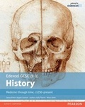 Cover: Edexcel GCSE (9-1) History Medicine through time, c1250-present Student Book - Pearson Education Limited