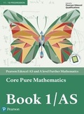 Cover: Edexcel AS and A level Further Mathematics Core Pure Mathematics Book 1/AS Textbook + e-book - Pearson Education Limited