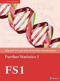 Enlarge image Cover: Edexcel AS and A level Further Mathematics Further Statistics 1 - Pearson Education Limited