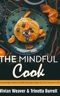 Cover: The Mindful Cook - Blurb