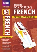 Cover: BBC Bitesize AQA GCSE French Revision Workbook - for 2025 exams - BBC Active