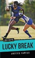 Cover: Lucky Break - Orca Book Publishers,Canada