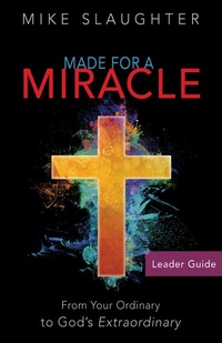Enlarge image Cover: Made for a Miracle Leader Guide - Abingdon Press