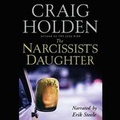 Cover: The Narcissist's Daughter - Blackstone Publishing