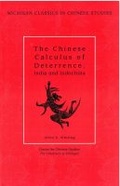 Cover: The Chinese Calculus of Deterrence - Centre for Chinese Studies Publications