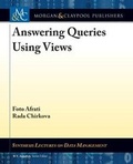 Cover: Answering Queries Using Views - Morgan & Claypool Publishers