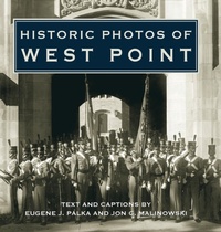 Enlarge image Cover: Historic Photos of West Point - Turner Publishing Company