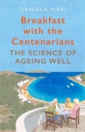 Cover: Breakfast with the Centenarians - Atlantic Books
