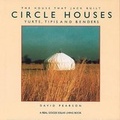 Cover: Circle Houses - Chelsea Green Publishing Company