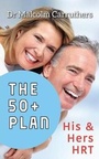 Cover: The 50+ Plan - Clink Street Publishing