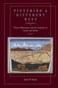 Cover: Picturing a Different West - Texas Tech Press,U.S.