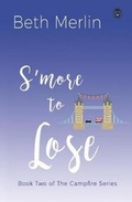 Cover: S'More to Lose - Ink Monster