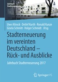 Cover: Stadterneuerung im vereinten Deutschland - R&uuml;ck- und Ausblicke - Springer VS