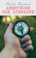 Cover: Abenteuer und Schw&auml;nke - e-artnow