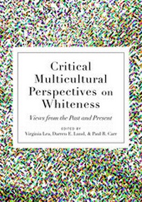 Abbildung von: Critical Multicultural Perspectives on Whiteness - Peter Lang Verlag