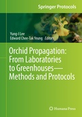Cover: Orchid Propagation: From Laboratories to Greenhouses-Methods and Protocols - Humana