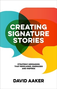 Enlarge image Cover: Creating Signature Stories - Morgan James Publishing