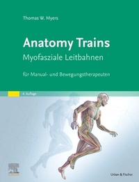 Abbildung von: Anatomy Trains - Urban & Fischer