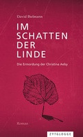 Cover: Im Schatten der Linde - Zytglogge