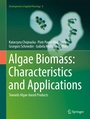 Cover: Algae Biomass: Characteristics and Applications - Springer