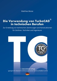 Abbildung von: Die Verwendung von TurboCAD in technischen Berufen - Books on Demand