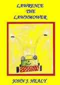 Cover: Lawrence the Lawnmower - BoD - Books on Demand
