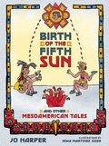 Cover: Birth of the Fifth Sun - Texas Tech Press,U.S.