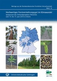 Abbildung von: Hochwertiges Forstvermehrungsgut im Klimawandel - Universitätsverlag Göttingen
