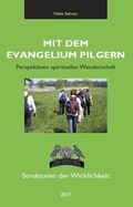 Cover: Mit dem Evangelium pilgern - via verbis